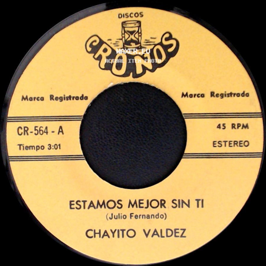 Chayito Valdez - Estamos Mejor Sin Ti / Asi Es La Vida side A