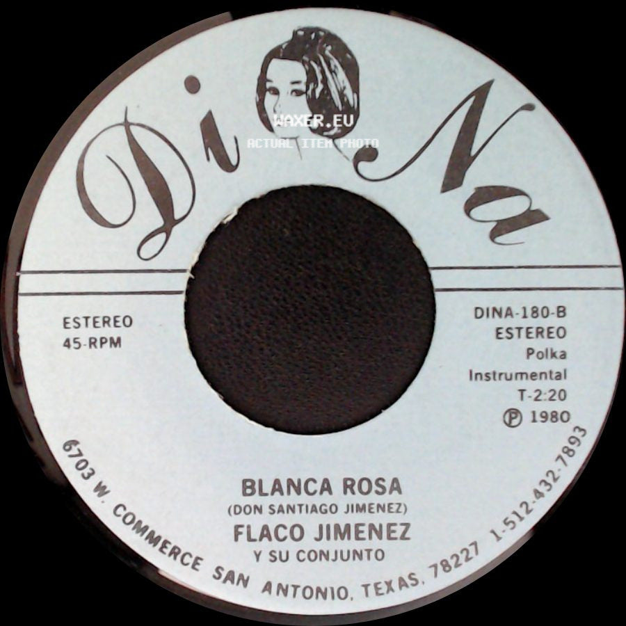 Flaco Jimenez Y Su Conjunto - Blanca Rosa / El Bolsa Vacia side A