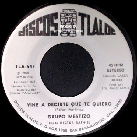 Grupo Mestizo - El Buey De La Barranca / Vine A Decirte Que Te Quiero side B