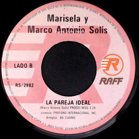 Marisela / Marisela Y Marco Antonio Solís - Ya No Te Vayas / La Pareja Ideal side B