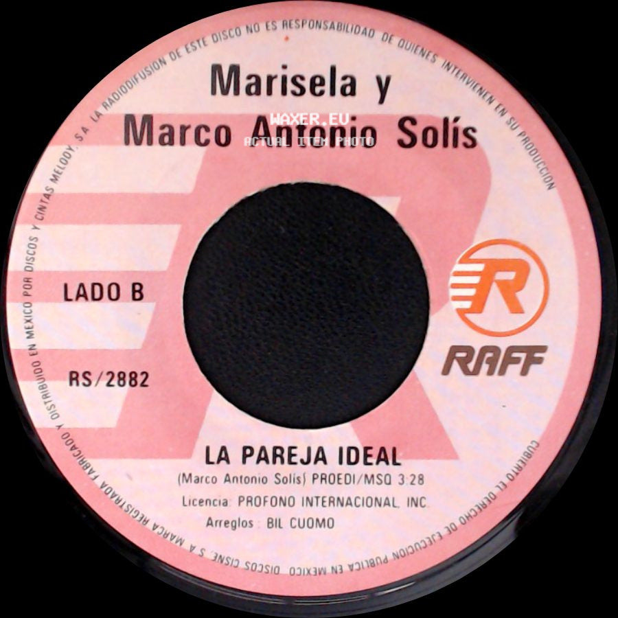 Marisela / Marisela Y Marco Antonio Solís - Ya No Te Vayas / La Pareja Ideal side B