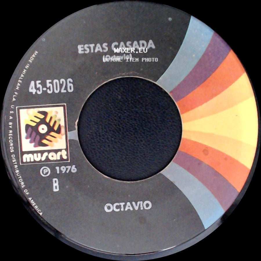 Octavio - La Que Fue Mi Novia / Estas Casada side B