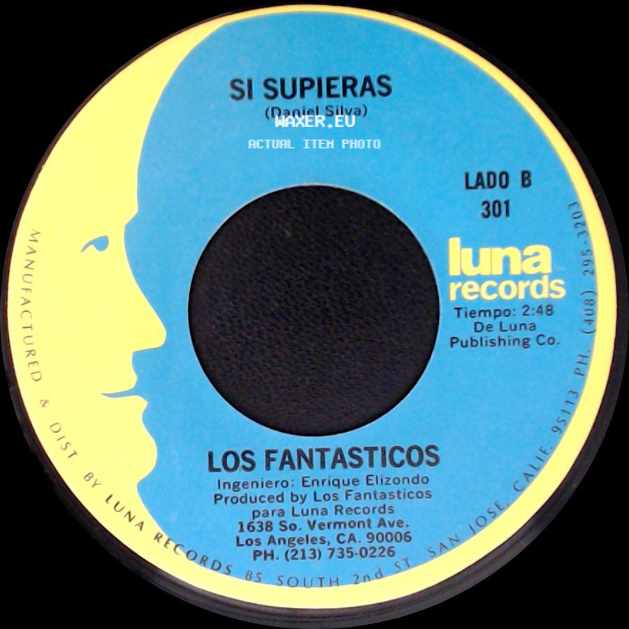 Los Fantasticos - El Solteron / Si Supieras side B