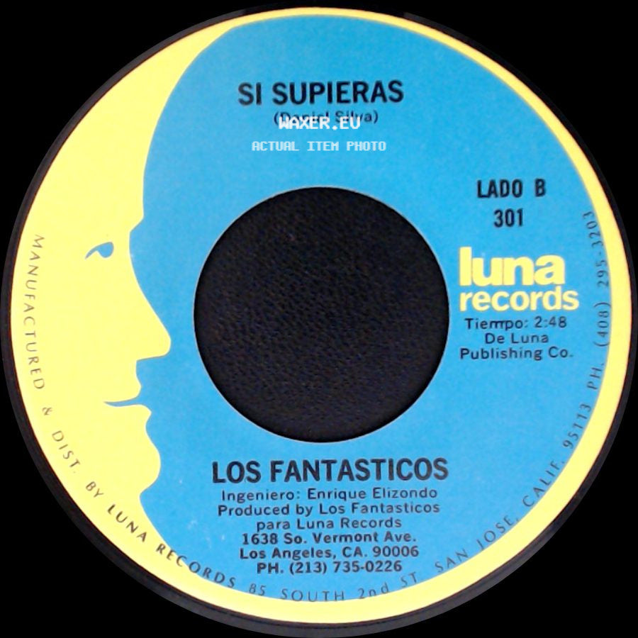 Los Fantasticos - El Solteron / Si Supieras side B