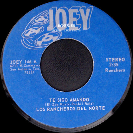 Los Rancheros Del Norte - Te Sigo Amando / Española side A