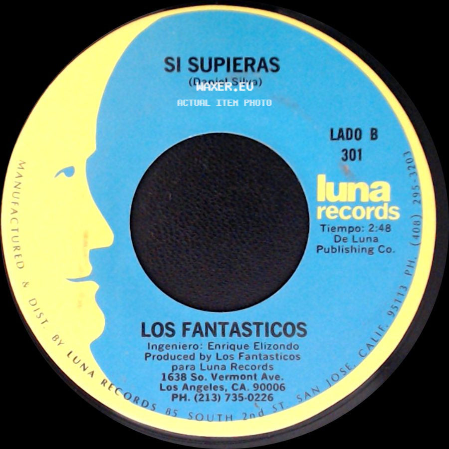 Los Fantasticos - El Solteron / Si Supieras side B