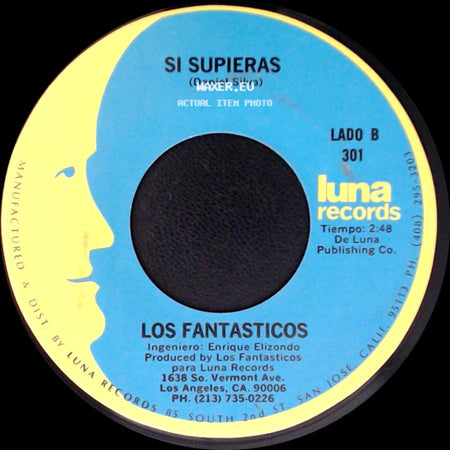 Los Fantasticos - El Solteron / Si Supieras side B