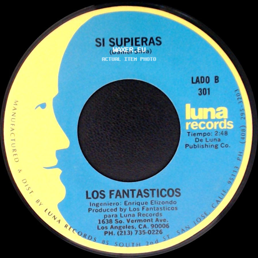 Los Fantasticos - El Solteron / Si Supieras side B