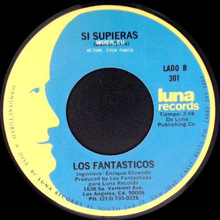 Los Fantasticos - El Solteron / Si Supieras side B