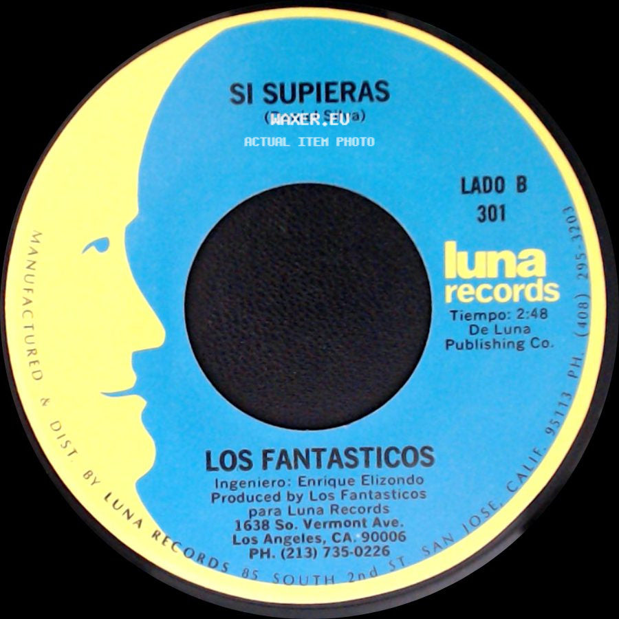 Los Fantasticos - El Solteron / Si Supieras side B