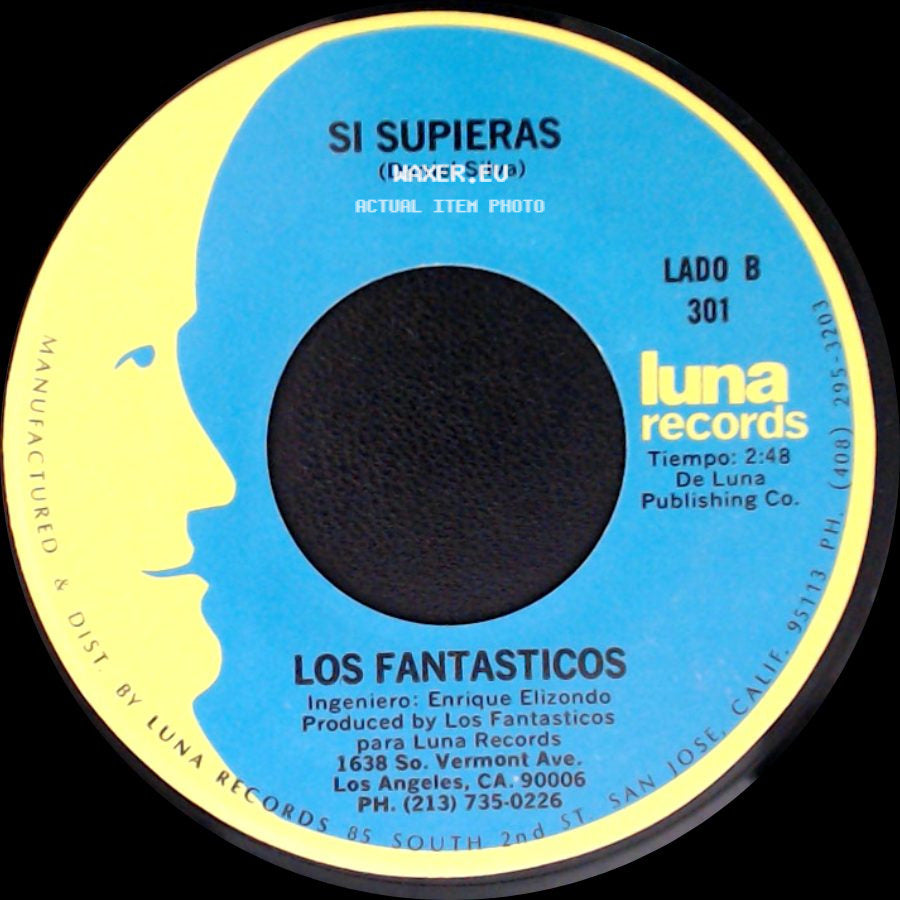 Los Fantasticos - El Solteron / Si Supieras side B