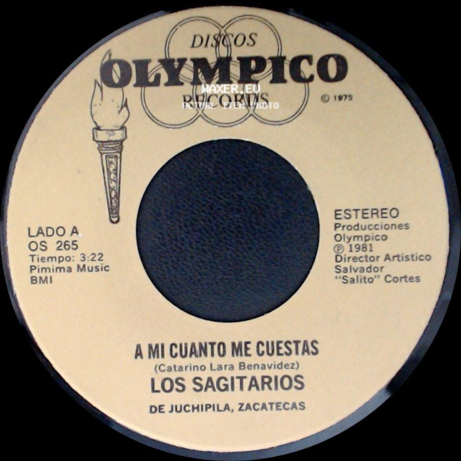 Los Sagitarios - A Mi Cuanto Me Cuestas / Yo side A