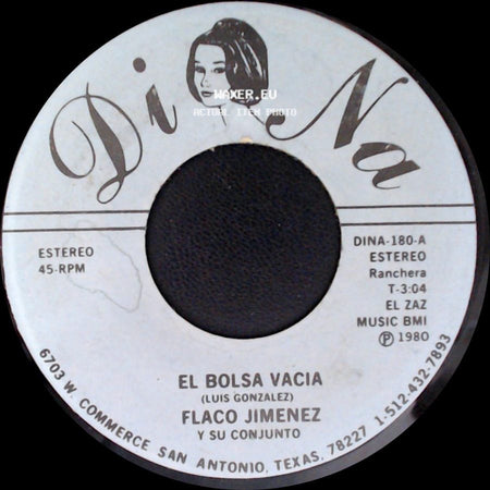 Flaco Jimenez Y Su Conjunto - El Bolsa Vacia / Blanca Rosa side A