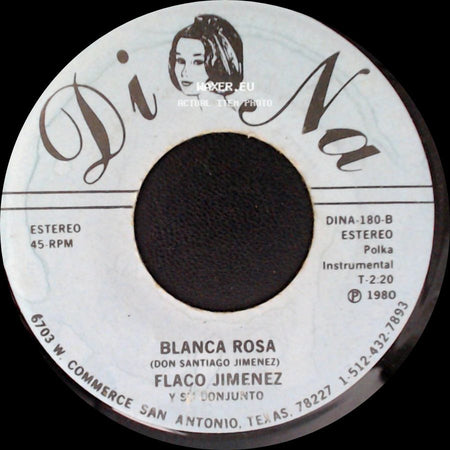 Flaco Jimenez Y Su Conjunto - El Bolsa Vacia / Blanca Rosa side B