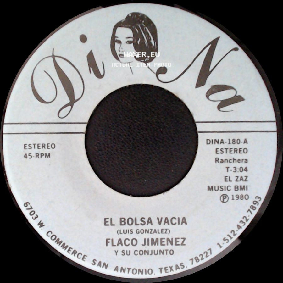 Flaco Jimenez Y Su Conjunto - El Bolsa Vacia / Blanca Rosa side A