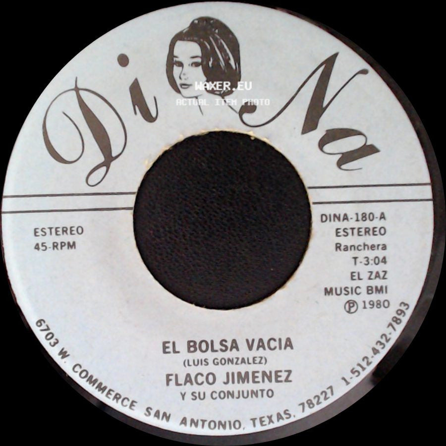 Flaco Jimenez Y Su Conjunto - El Bolsa Vacia / Blanca Rosa side A