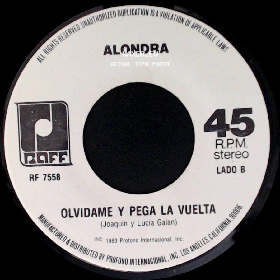 Alondra - No Sigas Mintiendo / Olvidame Y Pega La Vuelta side B