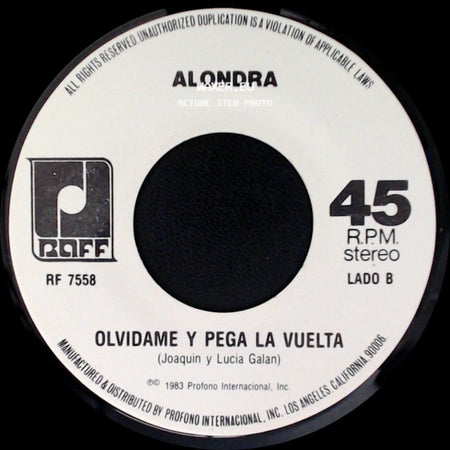 Alondra - No Sigas Mintiendo / Olvidame Y Pega La Vuelta side B