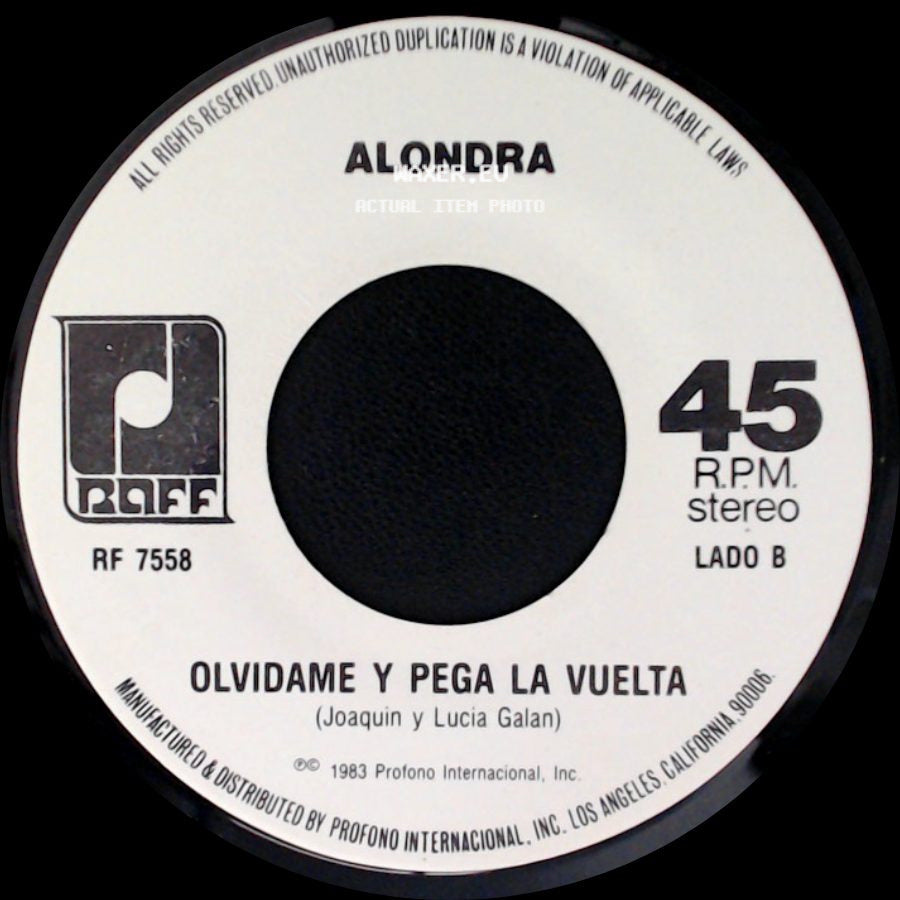 Alondra - No Sigas Mintiendo / Olvidame Y Pega La Vuelta side B