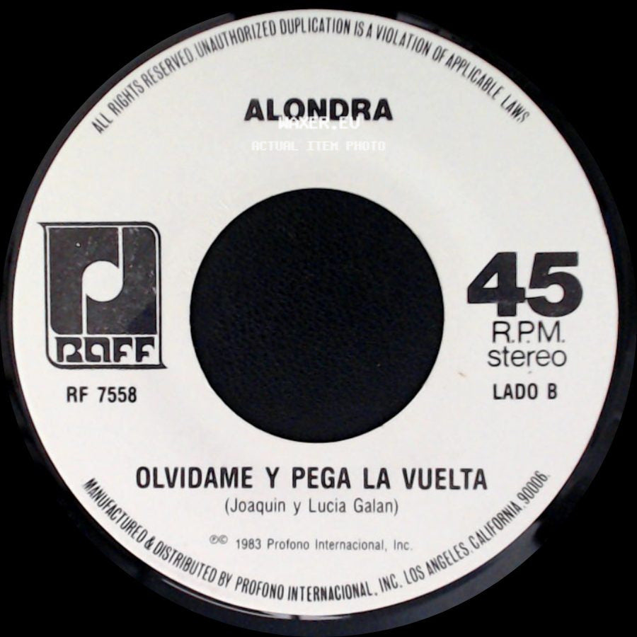 Alondra - No Sigas Mintiendo / Olvidame Y Pega La Vuelta side B