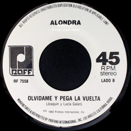 Alondra - No Sigas Mintiendo / Olvidame Y Pega La Vuelta side B