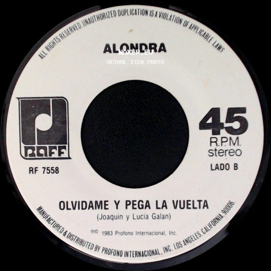 Alondra - No Sigas Mintiendo / Olvidame Y Pega La Vuelta side B