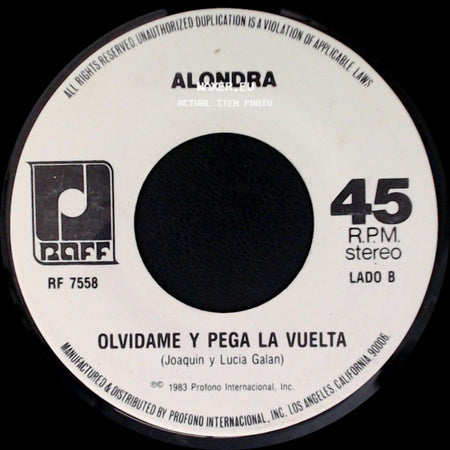 Alondra - No Sigas Mintiendo / Olvidame Y Pega La Vuelta side B