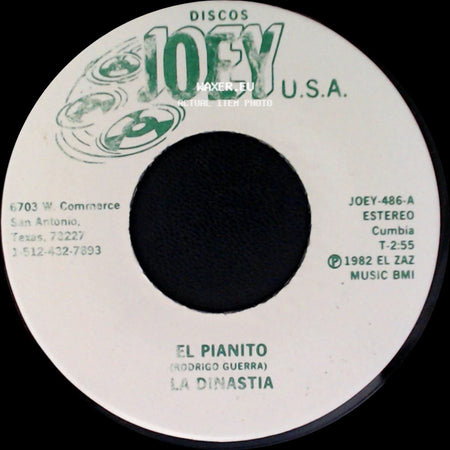La Dinastia - El Pianito / Ruega Por Nosotros side A