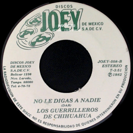 Los Guerrilleros De Chihuahua - Los Cien Matones / No Le Digas A Nadie side B