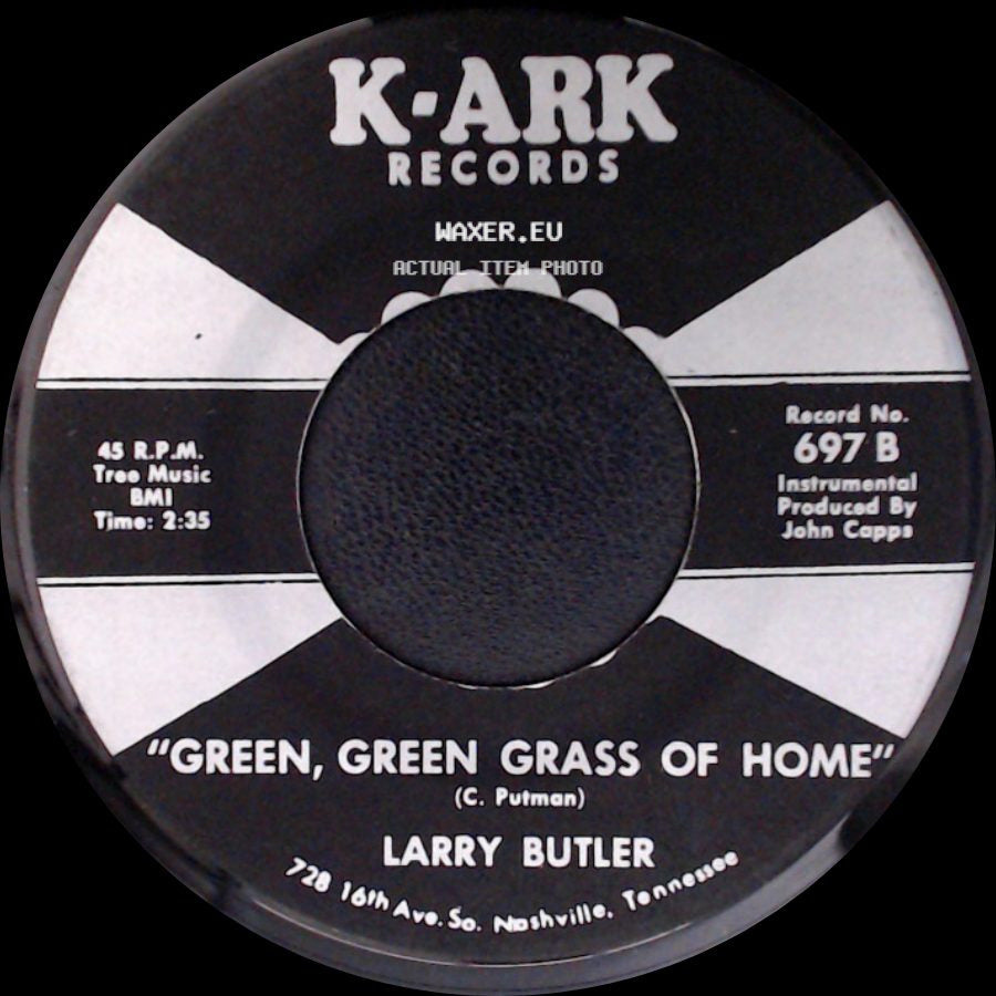 Larry Butler - "Green, Green Grass Of Home" / Almost Persuaded side A
