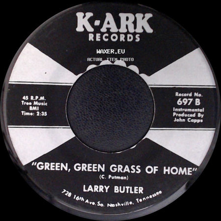 Larry Butler - Green, Green Grass Of Home / Almost Persuaded side A