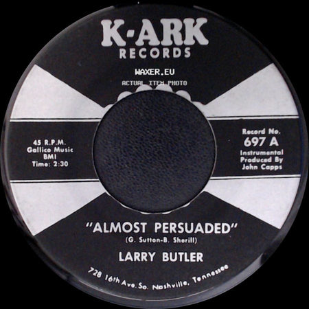 Larry Butler - Green, Green Grass Of Home / Almost Persuaded side B