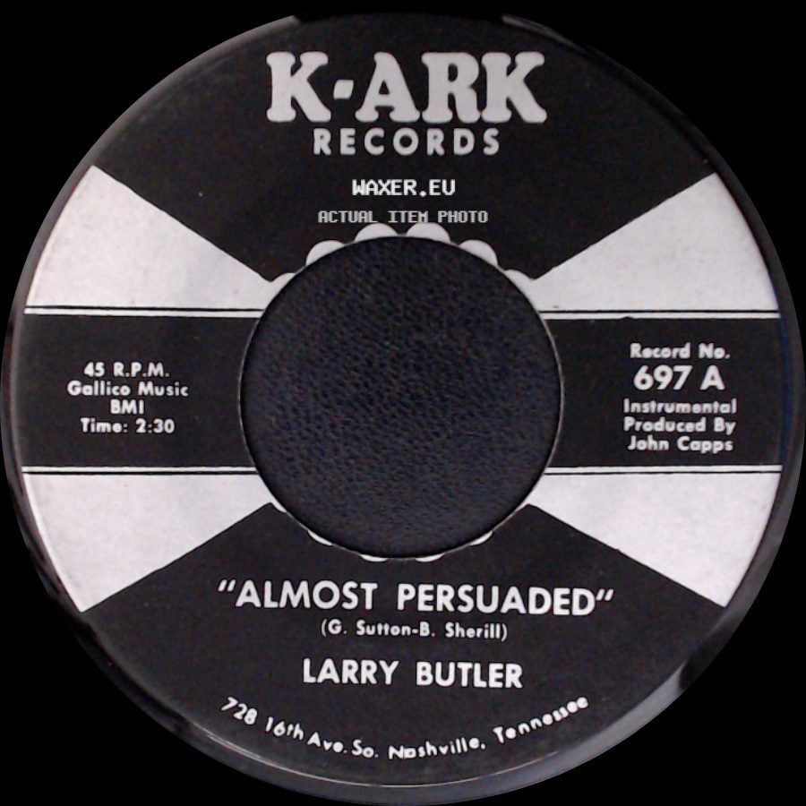 Larry Butler - Almost Persuaded / Green, Green Grass Of Home side A