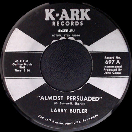 Larry Butler - Almost Persuaded / Green, Green Grass Of Home side A