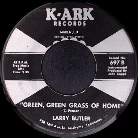 Larry Butler - Green, Green Grass Of Home / Almost Persuaded side A