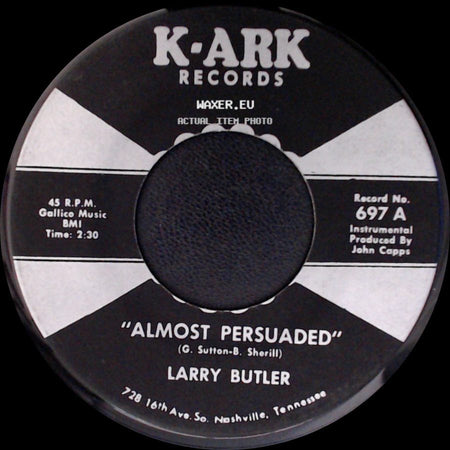 Larry Butler - Green, Green Grass Of Home / Almost Persuaded side B