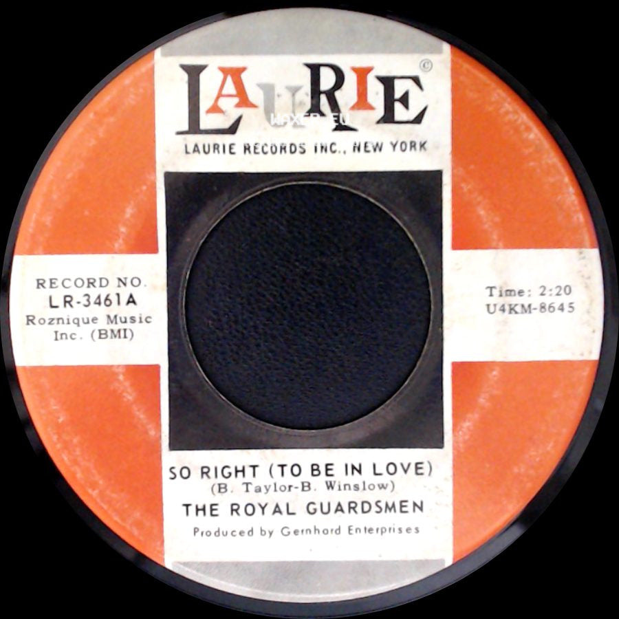 The Royal Guardsmen - Baby Let's Wait / So Right (To Be In Love) side B