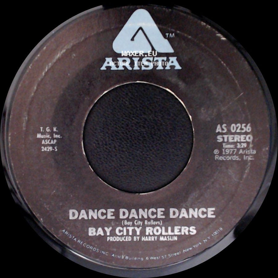 Bay City Rollers - You Made Me Believe In Magic / Dance Dance Dance side B