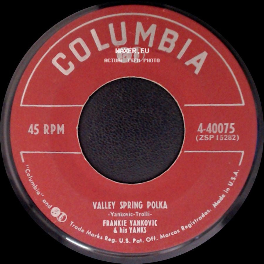Frankie Yankovic & His Yanks - One More Dance / Valley Spring Polka side B