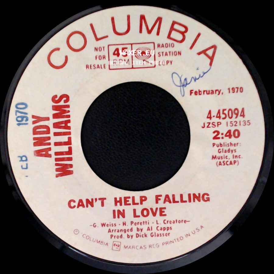 Andy Williams - Can't Help Falling In Love / Can't Help Falling In Love side A