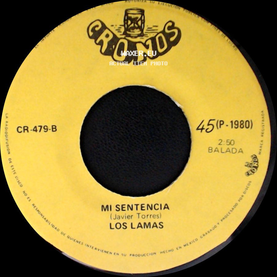 Los Lamas - Gotitas De Tristeza / Mi Sentencia side B