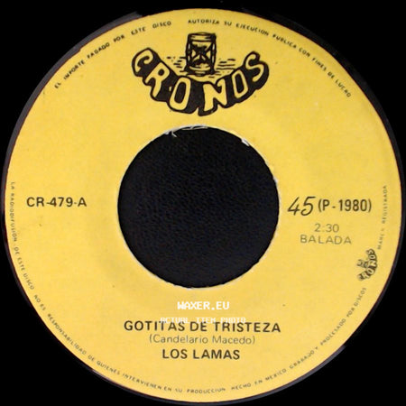 Los Lamas - Gotitas De Tristeza / Mi Sentencia side A