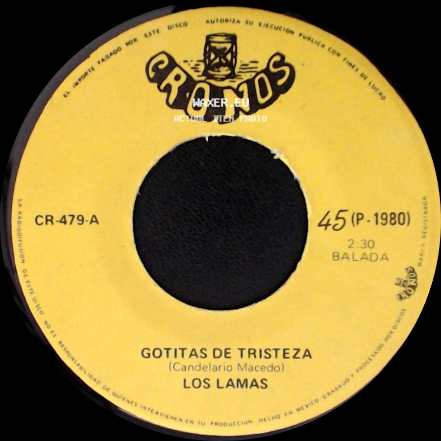 Los Lamas - Gotitas De Tristeza / Mi Sentencia side A