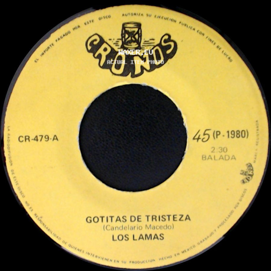 Los Lamas - Gotitas De Tristeza / Mi Sentencia side A