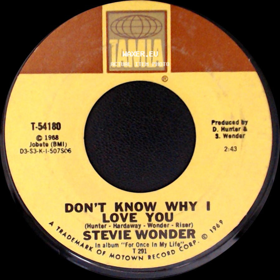 Stevie Wonder - Don't Know Why I Love You / My Cherie Amour side A