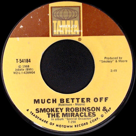 Smokey Robinson & The Miracles - Much Better Off / Abraham, Martin And John side A