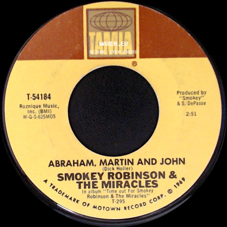 Smokey Robinson & The Miracles - Much Better Off / Abraham, Martin And John side B