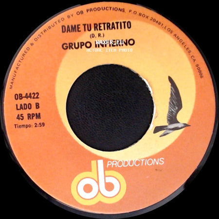 Grupo Infierno - La Que Se Fue - La Mano De Dios / Dame Tu Retratito side B