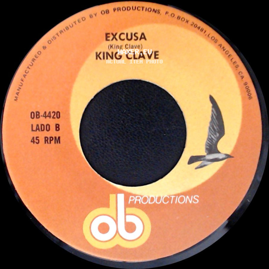 King Clave - Porque Llora La Gente / Excusa side B