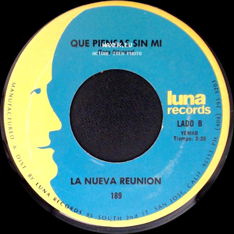 La Nueva Reunion - Preso Abandonado / Que Piensas Sin Mi side B